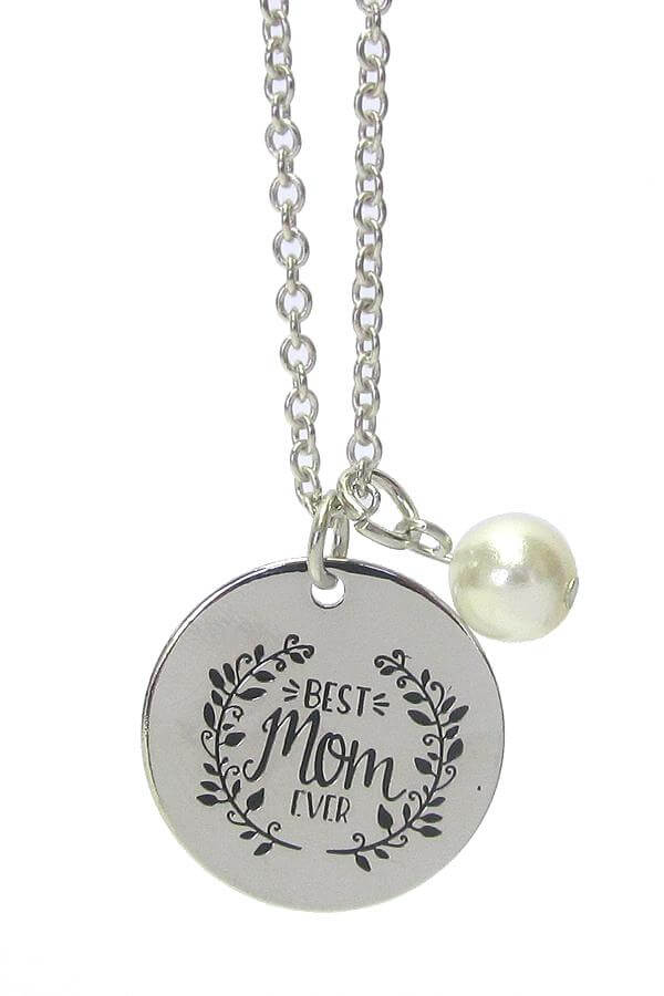 Best Mom Ever Inspiration Message Pendant Necklace - The House of Awareness